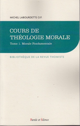 COURS DE THEOLOGIE MORALE FONDAMENTALE