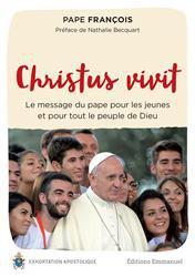 CHRISTUS VIVIT - EXHORTATION APOSTOLIQUE - LE MESSAGE DU PAPE POUR LES JEUNES ET POUR TOUT LE PEUPLE