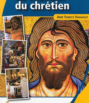 LE MANUEL DU CHRETIEN