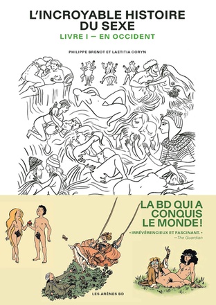 L'INCROYABLE HISTOIRE DU SEXE - LIVRE I EN OCCIDENT (3E EDITION)