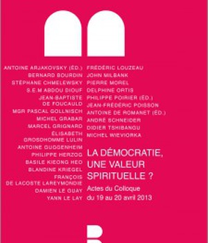 LA DEMOCRATIE UNE VALEUR SPIRITUELLE