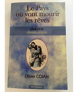 LE PAYS OU VONT MOURIR LES REVES