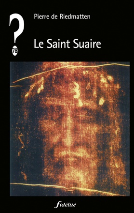 LE SAINT SUAIRE
