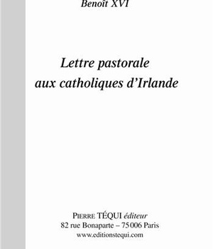 LETTRE PASTORALE AUX CATHOLIQUES D'IRLANDE