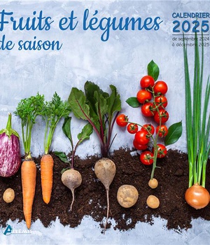CALENDRIER FRUITS ET LEGUMES DE SAISON 2025