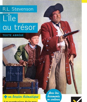 L'ILE AU TRESOR - SUIVI D'UN GROUPEMENT THEMATIQUE LES AVENTURIERS DE LA MER