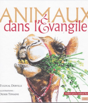 LES ANIMAUX DANS L'EVANGILE