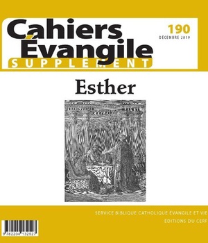 CAHIERS EVANGILE - NUMERO 190 ESTHER -SUPPLEMENT-