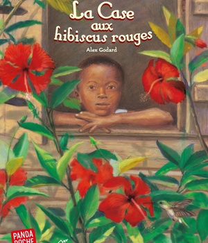 LA CASE AUX HIBISCUS ROUGES (PANDA POCHE)