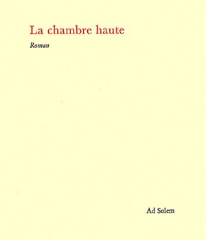 LA CHAMBRE HAUTE