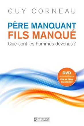 PERE MANQUANT, FILS MANQUE + DVD INCLUS