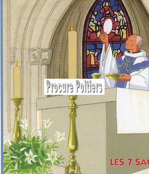 CINQ PAINS DEUX POISSONS 113 - LES 7 SACREMENTS