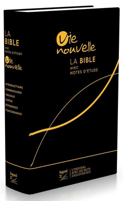 LA BIBLE AVEC NOTES D'ETUDE SECOND 21 RIGIDE NOIRE ENTOILEE - VIE NOUVELLE