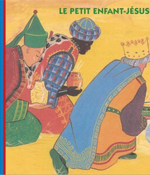PETIT BERGER 113 - LE PETIT ENFANT-JESUS - DECEMBRE 2019