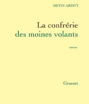 LA CONFRERIE DES MOINES VOLANTS - ROMAN