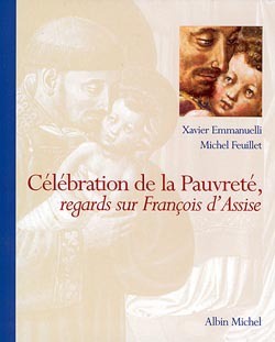 CELEBRATION DE LA PAUVRETE - REGARDS SUR FRANCOIS D'ASSISE