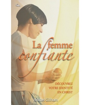 LA FEMME CONFIANTE