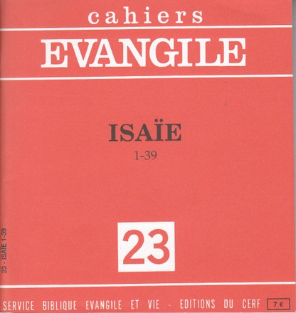 CAHIERS EVANGILE NUMERO 23 ISAIE 1-39