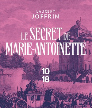 LE SECRET DE MARIE-ANTOINETTE - LES ENQUETES DE NICOLAS LE FLOCH