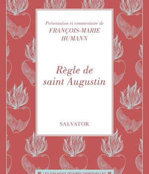 REGLE DE SAINT AUGUSTIN