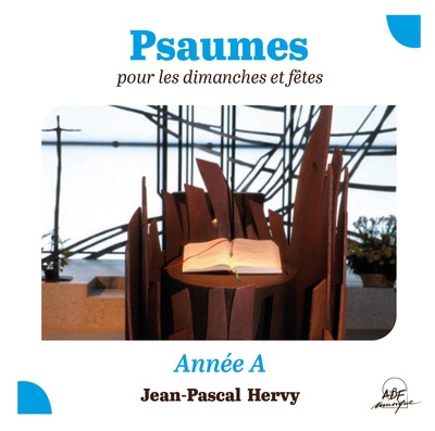 PSAUMES POUR LES DIMANCHES ET FETES, ANNEE A - AUDIO