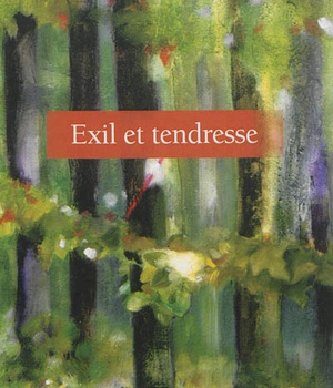 EXIL ET TENDRESSE - 2
