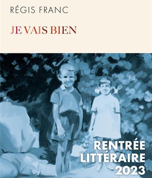 JE VAIS BIEN