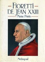 FIORETTI DE JEAN XXIII