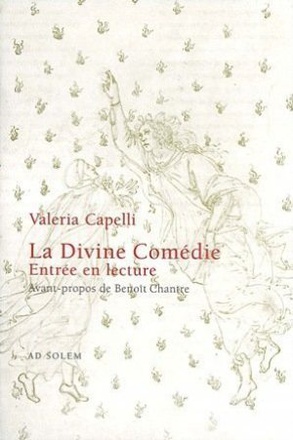 LA DIVINE COMEDIE - ENTREE EN LECTURE