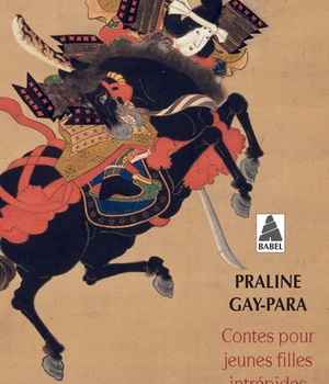 CONTES POUR JEUNES FILLES INTREPIDES - DES QUATRE COINS DU MONDE