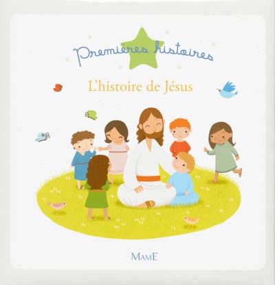 L'HISTOIRE DE JESUS