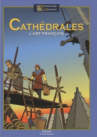 CATHEDRALES : L'ART FRANCAIS - BD