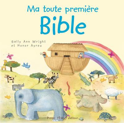 MA TOUTE PREMIERE BIBLE