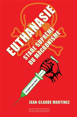EUTHANASIE, STADE SUPREME DU MACRONISME