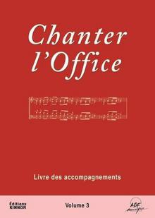 LIVRET DE PARTITIONS - CHANTER L'OFFICE VOL. 3