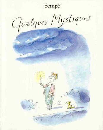QUELQUES MYSTIQUES