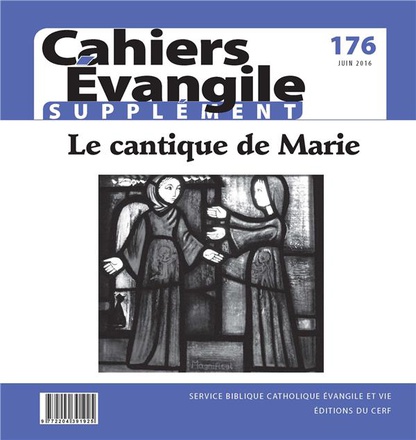SUPPLEMENT CAHIER EVANGILE NO 176 LE CANTIQUE DE MARIE