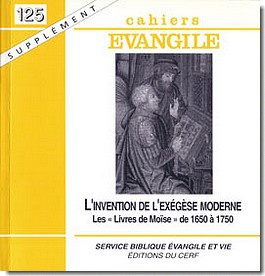 CAHIERS EVANGILE SUPPLEMENT NUMERO 125 L'INVENTIONDE L'EXEGESE MODERNE