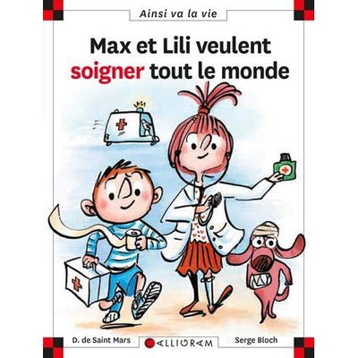 MAX ET LILI VEULENT SOIGNER TOUT LE MONDE