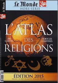 ATLAS DES RELIGIONS MARS 2015