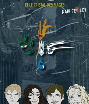 LES ENFANTS DES ELEMENTS ET LE CRISTAL DES MAGES