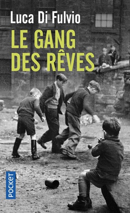 LE GANG DES REVES