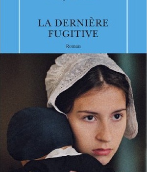 LA DERNIERE FUGITIVE