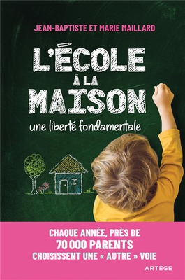 L'ECOLE A LA MAISON - UNE LIBERTE FONDAMENTALE