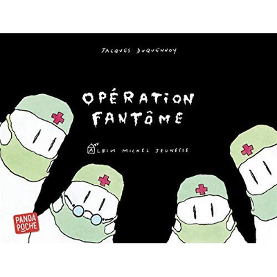 OPERATION FANTOME (PANDA POCHE)