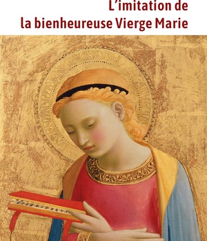 L'IMITATION DE LA BIENHEUREUSE VIERGE MARIE