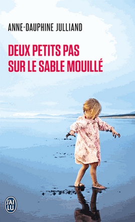 DEUX PETITS PAS SUR LE SABLE MOUILLE - POCHE