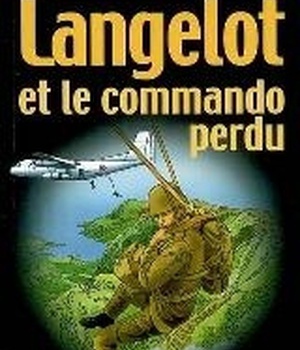 LANGELOT - T39 - LANGELOT ET LE COMMANDO PERDU