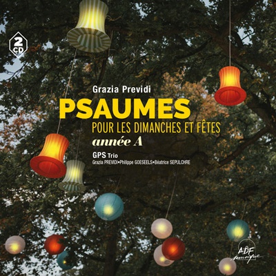PSAUMES POUR LES DIMANCHES ET FETES ANNEE A - PREVIDI CD