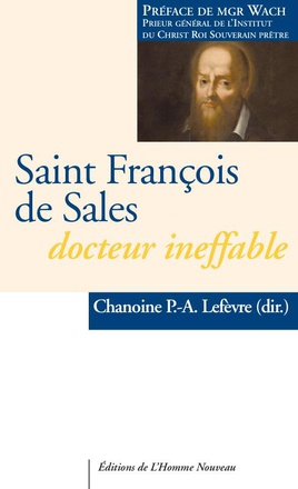 SAINT FRANCOIS DE SALES - UN GUIDE POUR NOTRE TEMPS